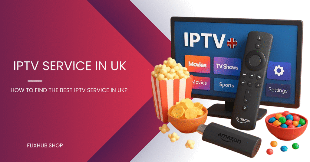 IPTV Service in UK