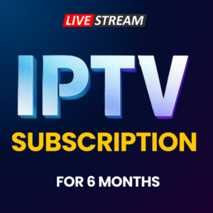 6-Month IPTV Subscription