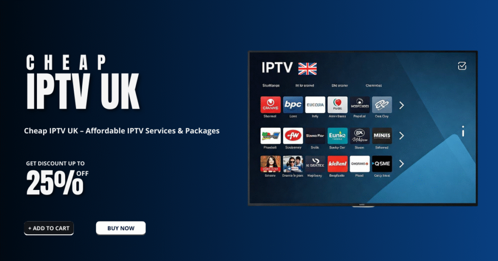 Cheap IPTV UK