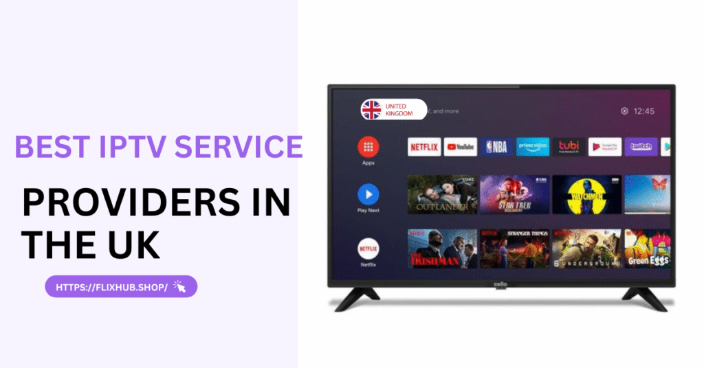 Best IPTV Service Providers